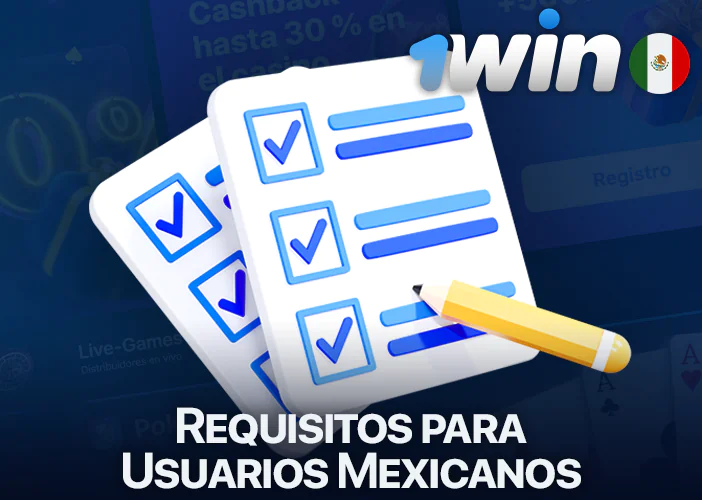 Requisitos para mexicanos al usar bonos 1Win