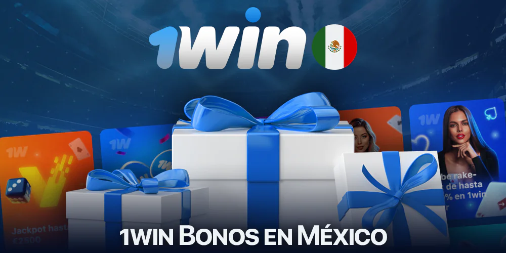 Bonos 1Win en México