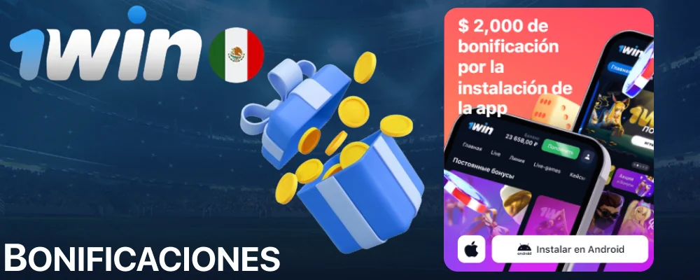 Bonos para mexicanos en la app 1win